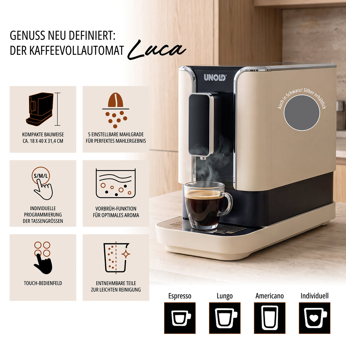 Der cremefarbene und schwarze Unold-Kaffeevollautomat LUCA mit einer Tasse Espresso, umrahmt von Infografiken, die Informationen zu Mahlgradeinstellungen, Tassengrößen und Reinigungsfunktionen enthalten.