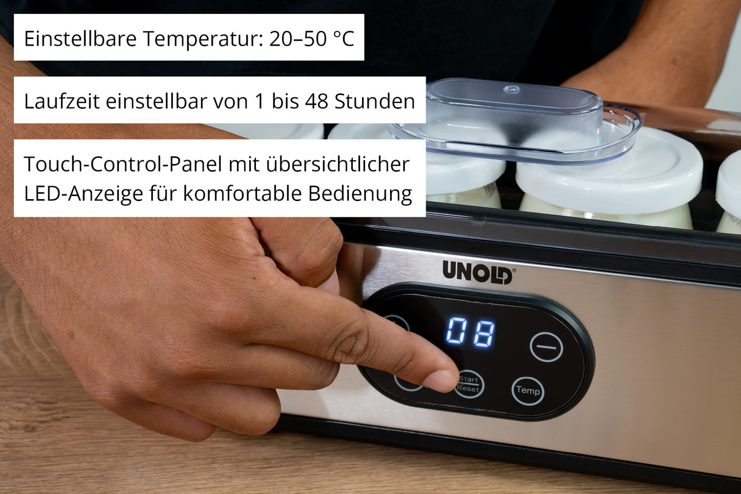 Am Unold Joghurtbereiter JOGI aus Edelstahl, der über ein LED-Touch-Bedienfeld verfügt, lässt sich die Temperatur per Hand einstellen. Der Text hebt die einstellbare Temperatur, die Timer-Funktion und die benutzerfreundlichen Bedienelemente hervor.