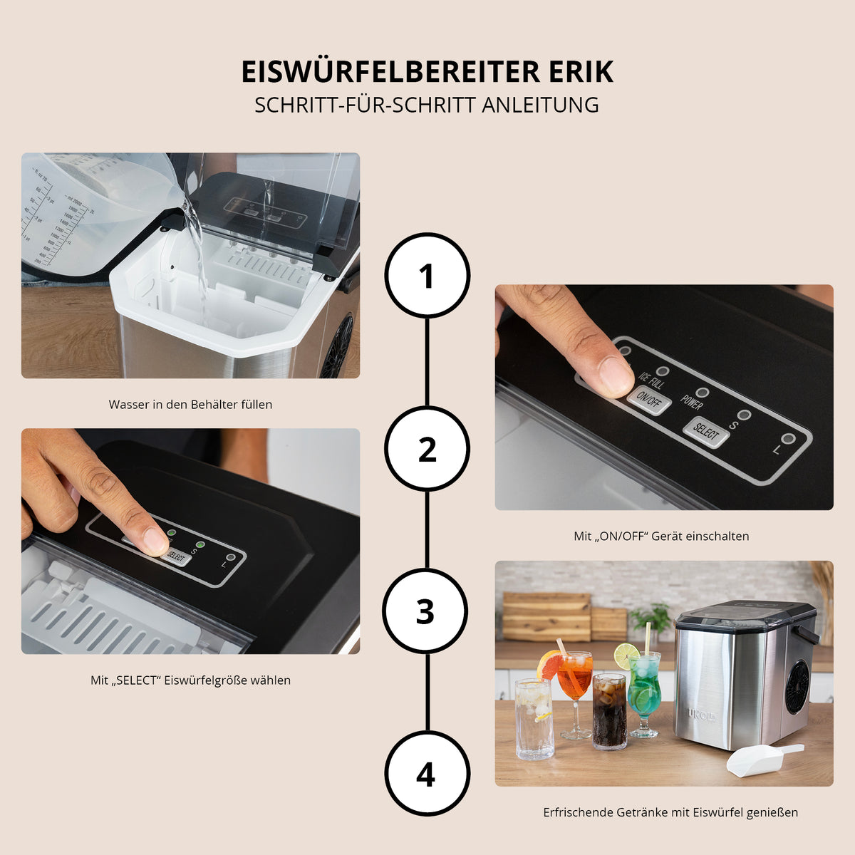 Schritt-für-Schritt-Anleitung zur Verwendung des Unold Eiswürfelbereiters Erik: Wasser einfüllen, das Gerät einschalten, die gewünschte Eiswürfelgröße auswählen und Ihre Getränke mit frisch hergestellten Eiswürfeln gekühlt genießen.